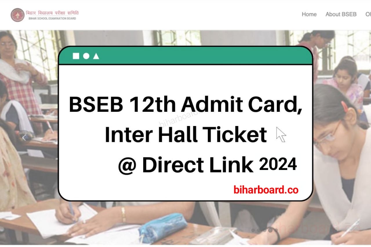 BSEB 12th Admit Card 2024