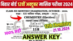 Bihar Board 12th Chemistry October Monthly Exam Answer Key 2024